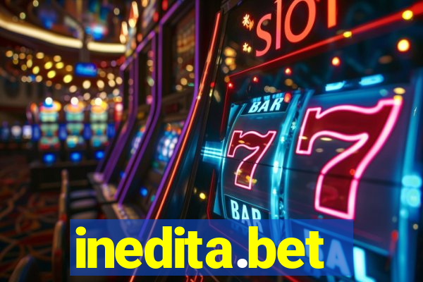 inedita.bet