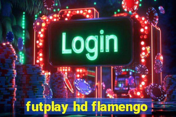 futplay hd flamengo