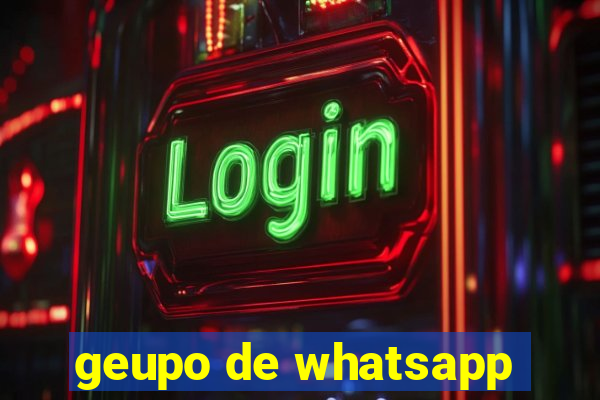 geupo de whatsapp