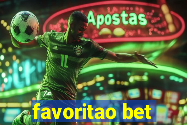 favoritao bet