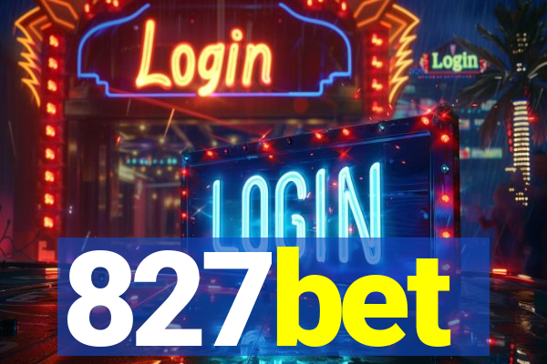 827bet
