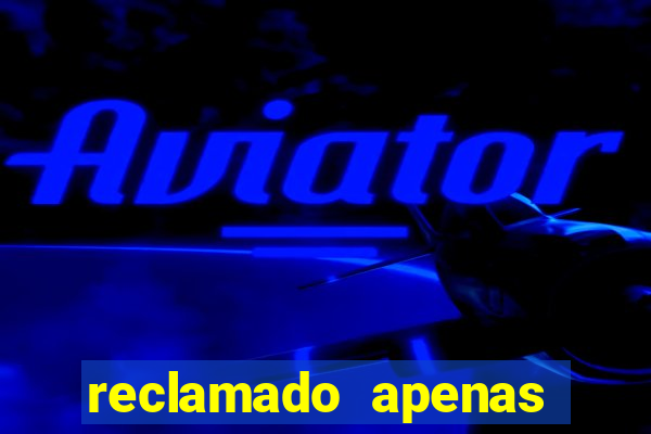 reclamado apenas por dispositivo registrado