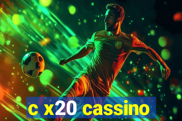 c x20 cassino