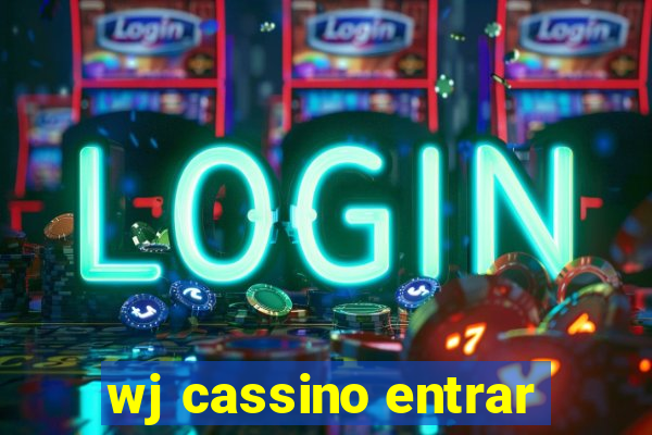 wj cassino entrar