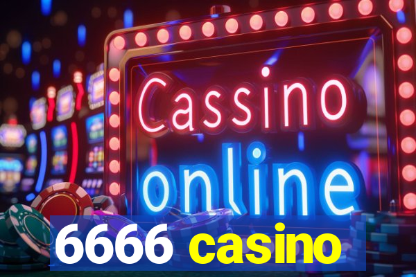6666 casino