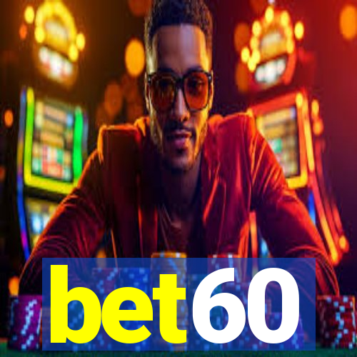 bet60