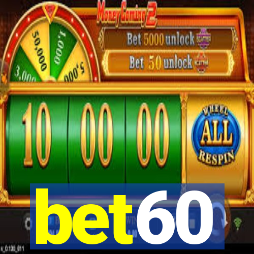 bet60