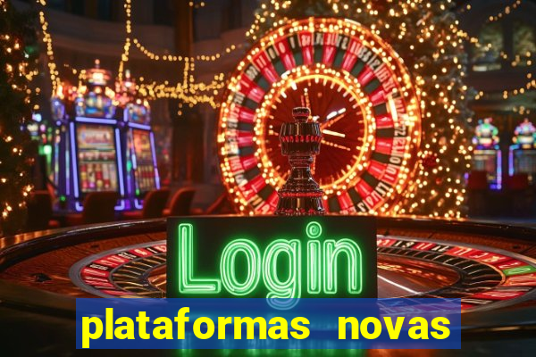 plataformas novas fortune tiger
