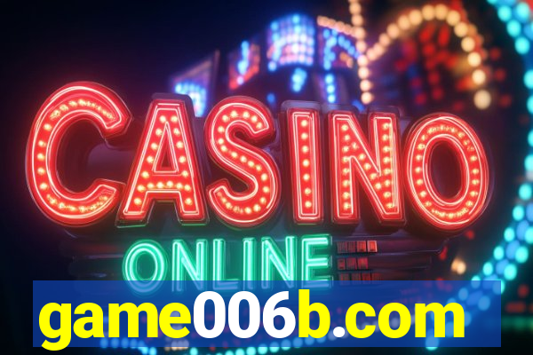 game006b.com