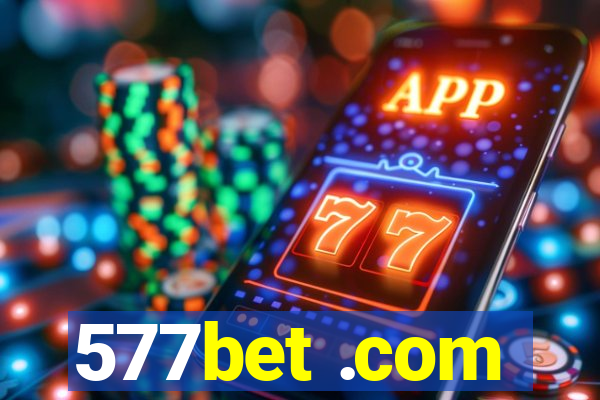 577bet .com