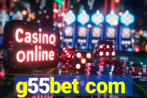 g55bet com