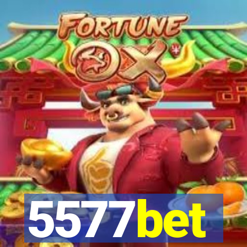 5577bet