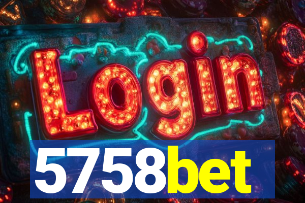 5758bet
