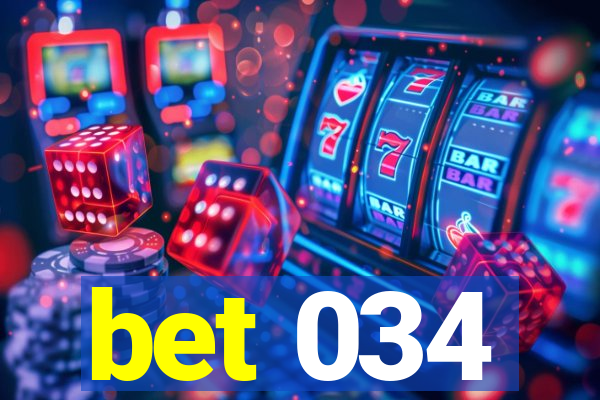 bet 034
