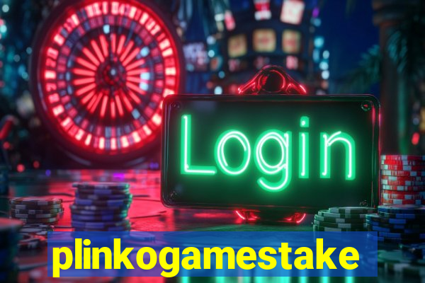plinkogamestake