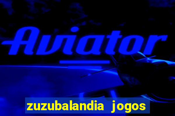 zuzubalandia jogos de matematica