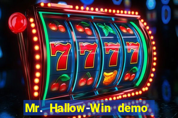Mr. Hallow-Win demo mr halloween