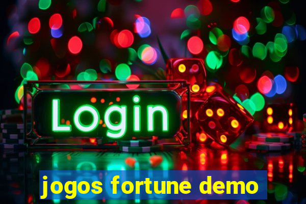 jogos fortune demo