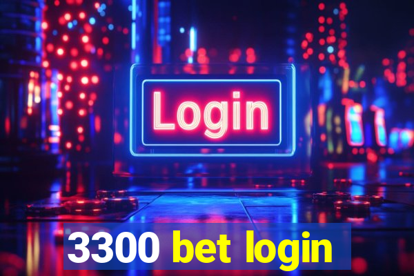 3300 bet login