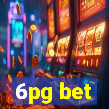 6pg bet