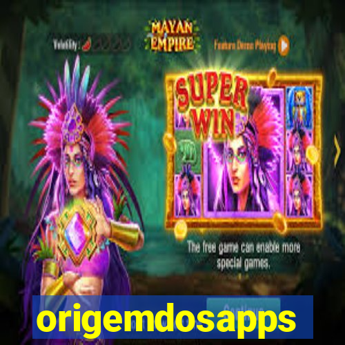 origemdosapps