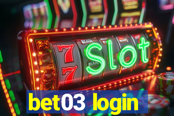bet03 login