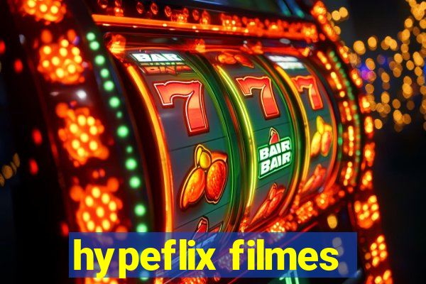 hypeflix filmes