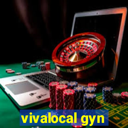 vivalocal gyn