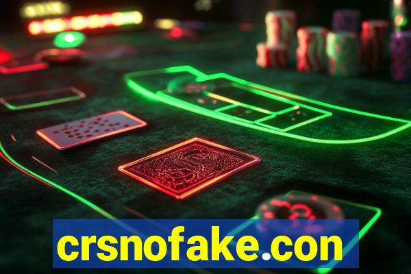 crsnofake.con