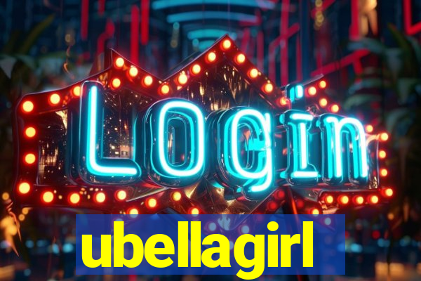 ubellagirl