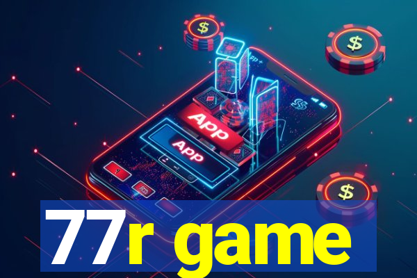 77r game