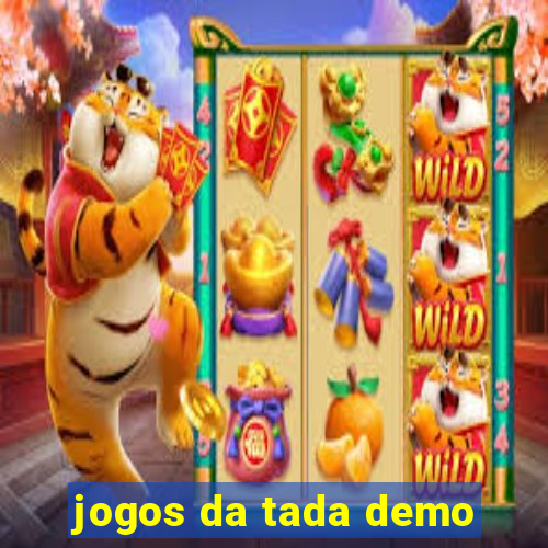 jogos da tada demo