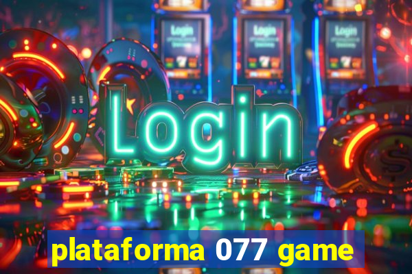 plataforma 077 game
