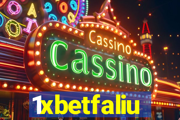 1xbetfaliu