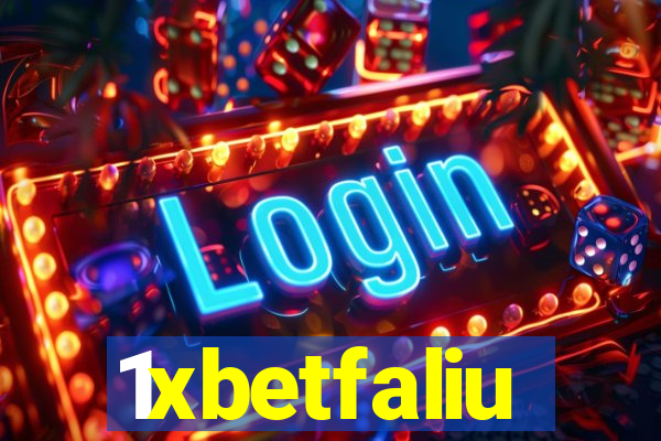 1xbetfaliu