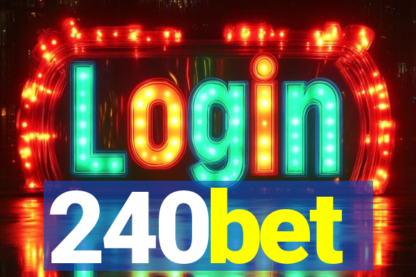 240bet