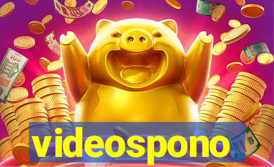 videospono