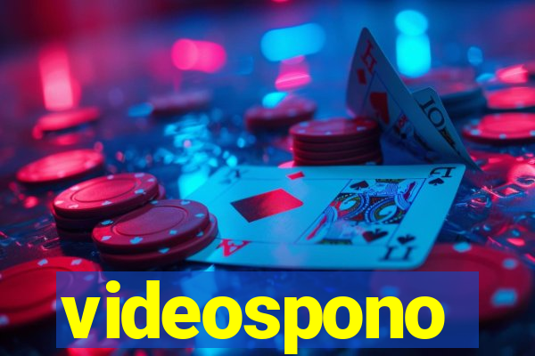 videospono
