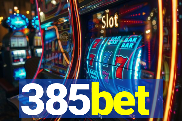 385bet