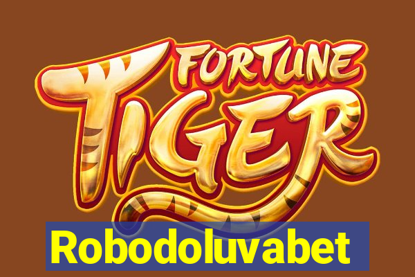 Robodoluvabet