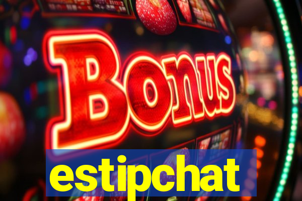 estipchat