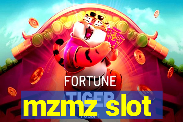 mzmz slot