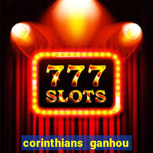 corinthians ganhou ou perdeu hoje