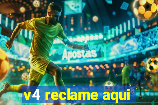 v4 reclame aqui