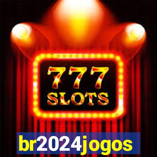 br2024jogos