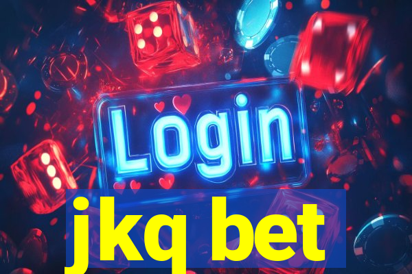 jkq bet