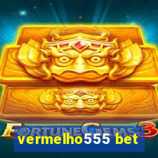 vermelho555 bet
