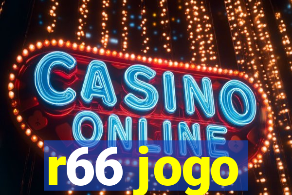 r66 jogo
