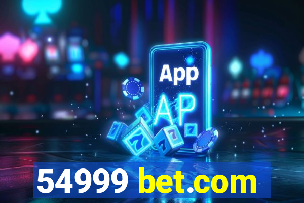 54999 bet.com