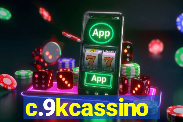 c.9kcassino